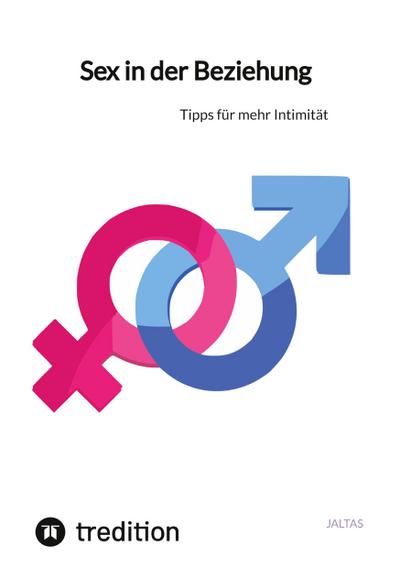 Sex in der Beziehung