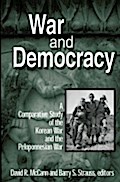 War and Democracy: A Comparative Study of the Kore