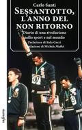 Sessantotto, l’anno del non ritorno