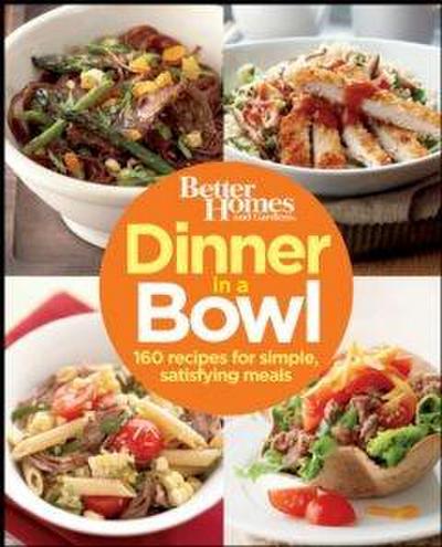 Better Homes and Gardens Dinner in a Bowl