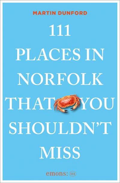 111 Places in Norfolk That You Shouldn’t Miss