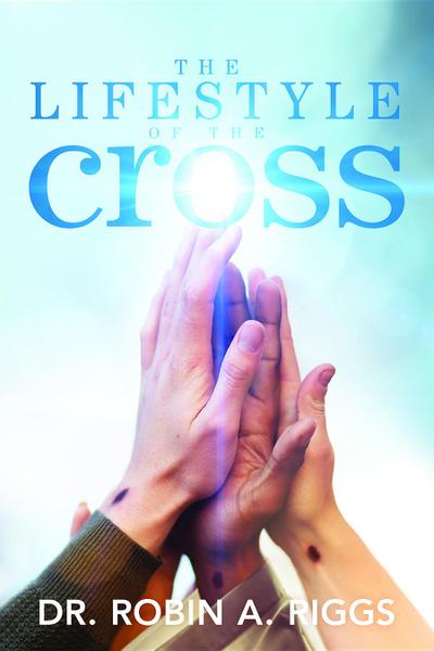 The Lifestyle of the Cross