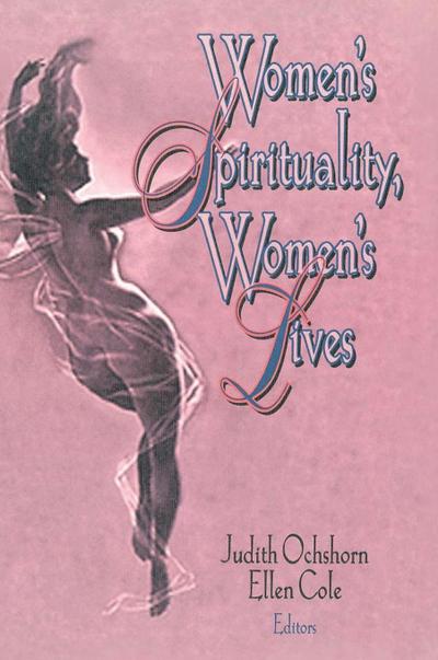 Women’s Spirituality, Women’s Lives