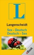 Langenscheidt Sex-Deutsch/Deutsch-Sex - Lilo Wanders