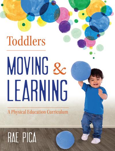 Toddlers Moving and Learning