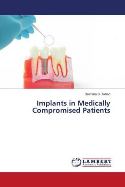 Implants in Medically Compromised Patients