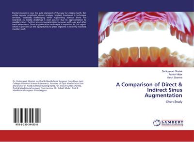 A Comparison of Direct & Indirect Sinus Augmentation