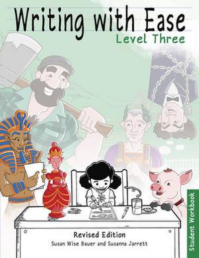Writing With Ease 3 Revised Student Workbook