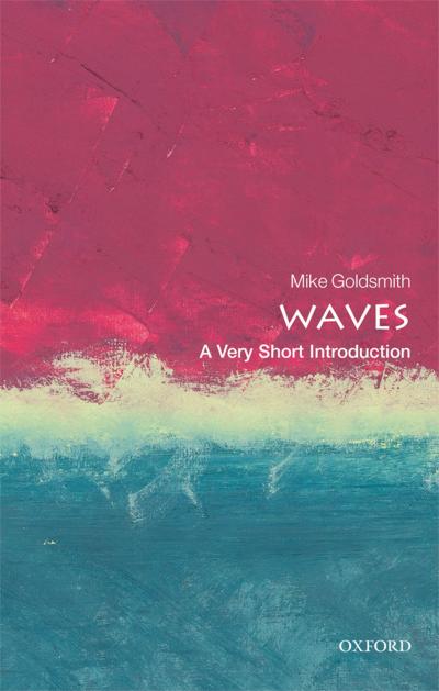 Waves: A Very Short Introduction