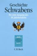 Handbuch der bayerischen Geschichte  Bd. III,2: Geschichte Schwabens bis zum Ausgang des 18. Jahrhunderts
