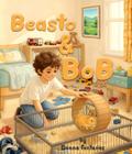 Beasto and Bob