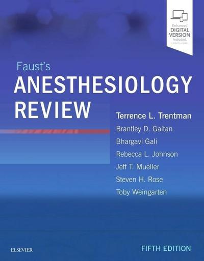 Faust’s Anesthesiology Review