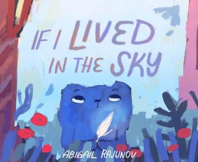 If I Lived in the Sky