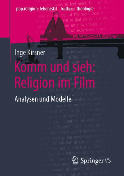 Komm und sieh: Religion im Film