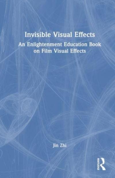 Invisible Visual Effects