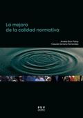 La mejora de la calidad normativa