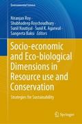 Socio-economic and Eco-biological Dimensions in Re