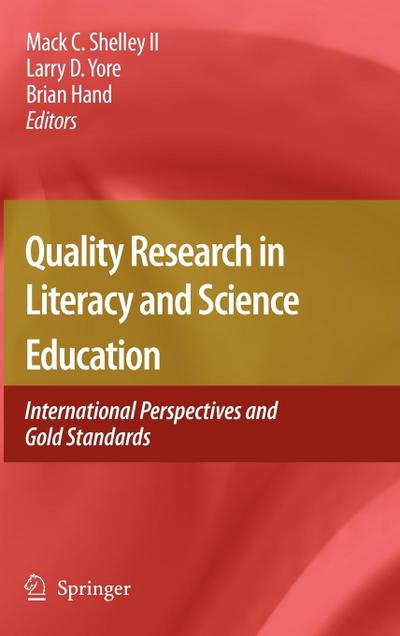 Quality Research in Literacy and Science Education