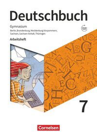 Deutschbuch Gymnasium - Berlin, Brandenburg, Mecklenburg-Vorpommern, Sachsen, Sachsen-Anhalt und Thüringen - Ausgabe 2019 - 7. Schuljahr