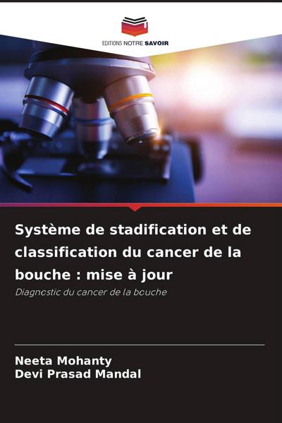 Système de stadification et de classification du cancer de la bouche : mise à jour