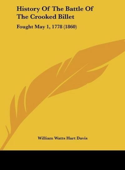 History Of The Battle Of The Crooked Billet