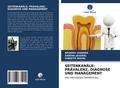 SEITENKANÄLE: PRÄVALENZ, DIAGNOSE UND MANAGEMENT