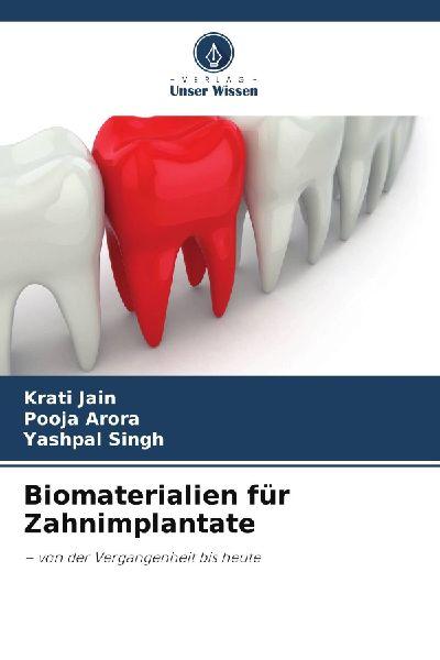 Biomaterialien für Zahnimplantate