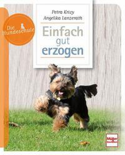 Einfach gut erzogen