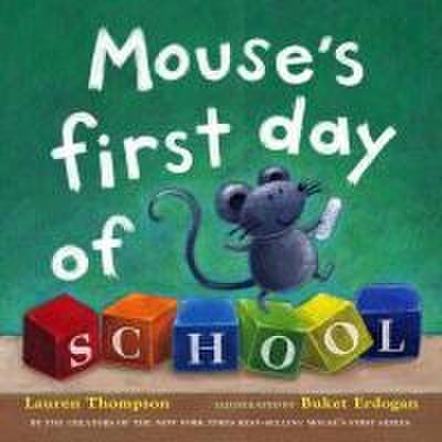 Mouse’s First Day of School