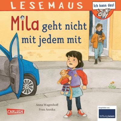 LESEMAUS 210: Mila geht nicht mit jedem mit