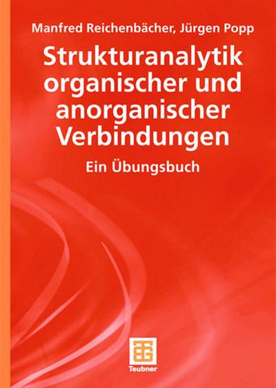 Strukturanalytik organischer und anorganischer Verbindungen