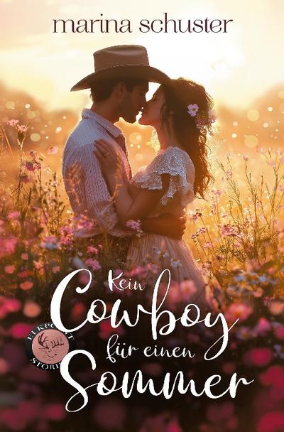 Kein Cowboy für einen Sommer