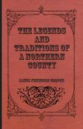The Legends and Traditions of a Northern County