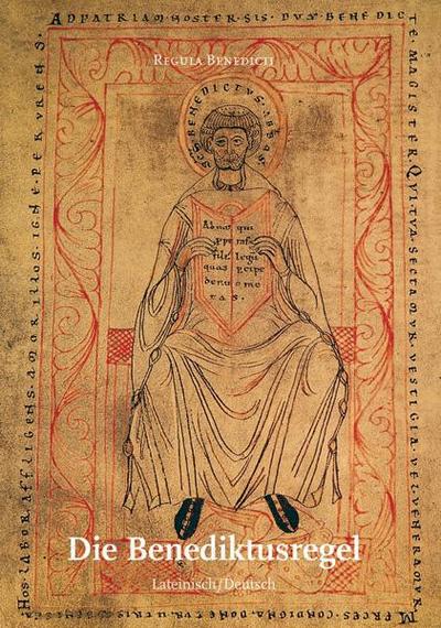 Die Benediktusregel/Regula Benedicti