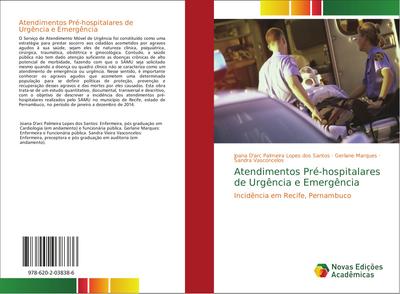 Atendimentos Pré-hospitalares de Urgência e Emergência
