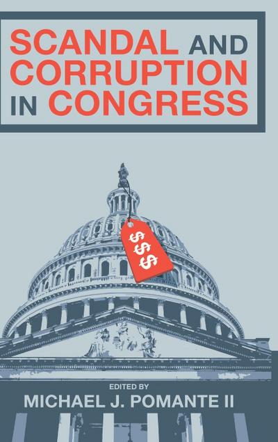 Scandal and Corruption in Congress