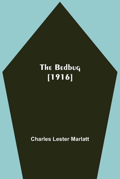 The Bedbug [1916]