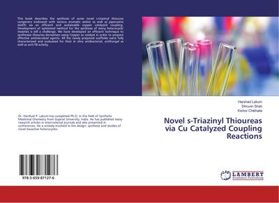 Novel s-Triazinyl Thioureas via Cu Catalyzed Coupling Reactions