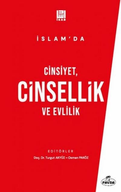 Islamda Cinsiyet, Cinsellik ve Evlilik