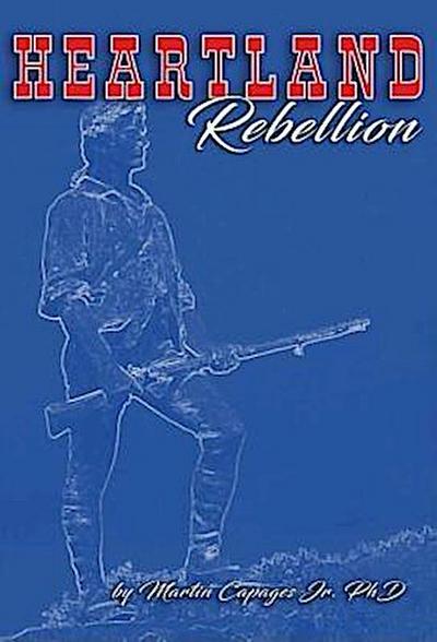 HEARTLAND REBELLION