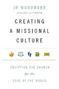 Creating a Missional Culture