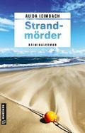 Strandmörder von Alida Leimbach | Ebook