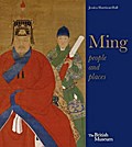 Ming: 50 Years That Changed China