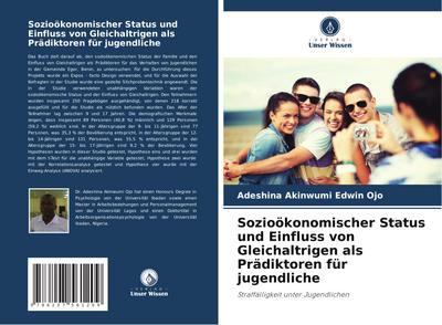 Sozioökonomischer Status und Einfluss von Gleichaltrigen als Prädiktoren für jugendliche