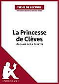 La Princesse de Clèves de Madame de Lafayette (Fiche de lecture)