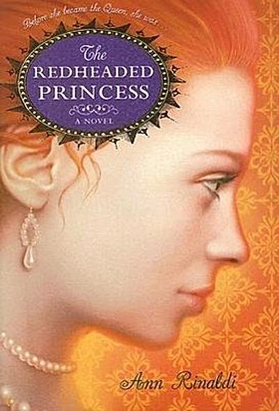 The Redheaded Princess - Rinaldi Ann