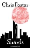 Shards (The Spire, #1)