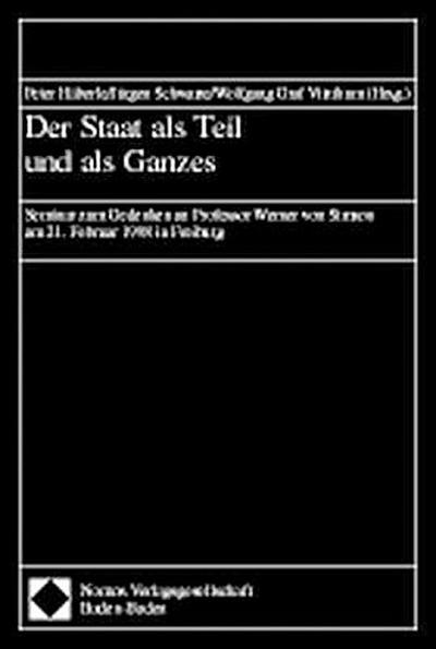 Der Staat als Teil und als Ganzes