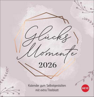Kreativkalender zum Aufstellen Glücksmomente 2026