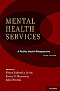 Mental Health Services: A Public Health Perspective